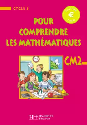 Couverture du produit · Pour comprendre les mathématiques CM2