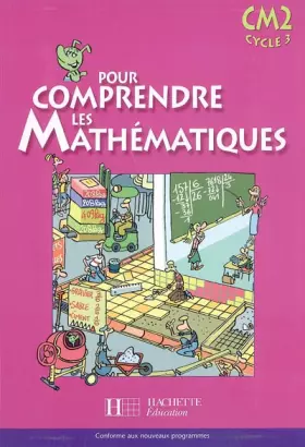 Couverture du produit · Pour comprendre les mathématiques CM2