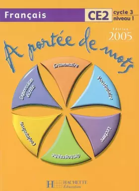 Couverture du produit · Français CE2 A portée de mots