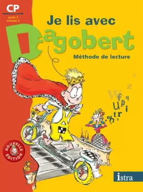 Couverture du produit · Je lis avec Dagobert CP : Méthode de lecture