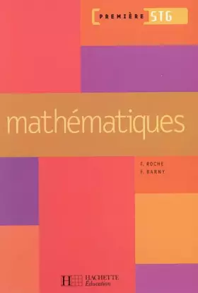 Couverture du produit · Mathématiques 1e STG