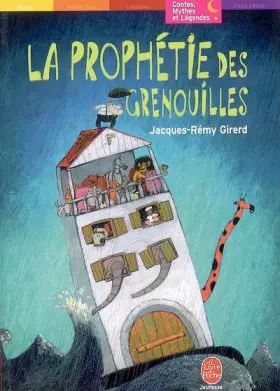 Couverture du produit · La Prophétie des grenouilles