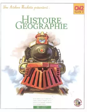 Couverture du produit · Histoire Géographie CM2