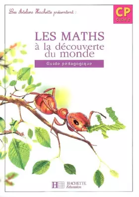 Couverture du produit · Les maths à la découverte du monde CP : Guide pédagogique