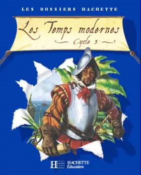 Couverture du produit · Les Temps modernes : Cycle 3