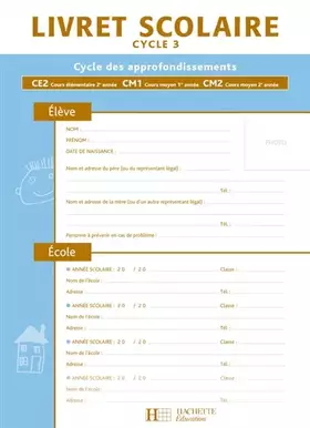 Couverture du produit · Livret scolaire Hachette Cycle 3 - Ed.2009