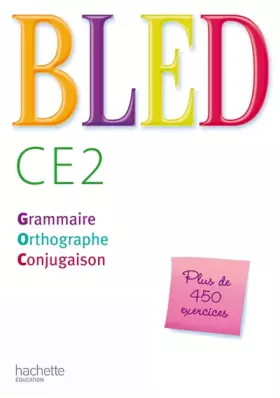 Couverture du produit · Bled CE2 : Grammaire, Orthographe, Conjugaison