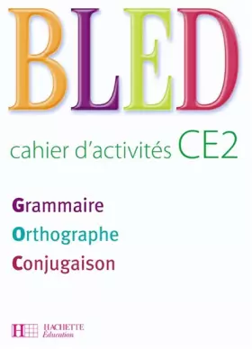 Couverture du produit · Bled CE2 : Cahier d'activités