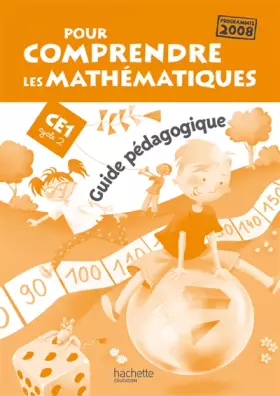 Couverture du produit · Pour comprendre les mathématiques CE1, Cycle 2 : Programmes 2008, guide pédagogique