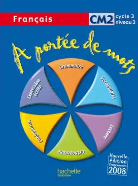 Couverture du produit · Français CM2 A portée de mots