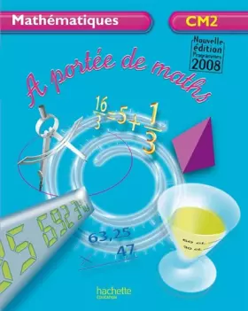 Couverture du produit · Mathématiques CM2 A portée de maths