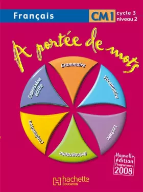 Couverture du produit · Français CM1 A portée de mots