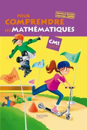 Couverture du produit · Pour comprendre les mathématiques CM1