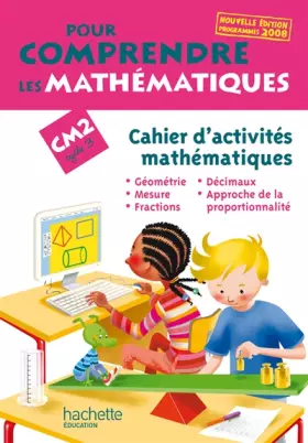 Couverture du produit · Pour comprendre les mathématiques CM2 : Cahier d'activités mathématiques