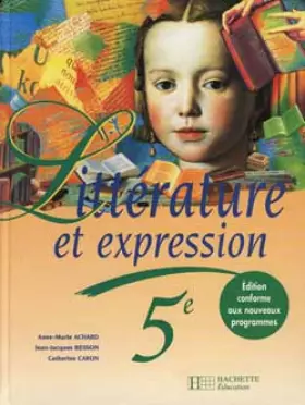 Couverture du produit · Littérature et expression, 5e. Edition 1997