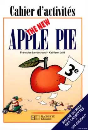 Couverture du produit · The New Apple Pie, 3e. Cahier d'activités