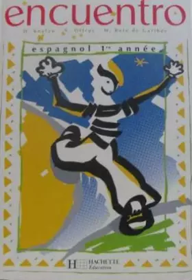 Couverture du produit · ESPAGNOL 1ERE ANNEE ENCUENTRO