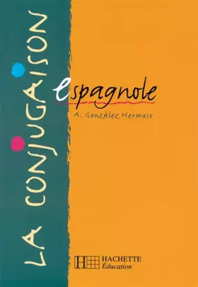 Couverture du produit · La conjugaison espagnole