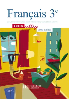 Couverture du produit · Textocollège : Français, 3e - Livre unique (Manuel)