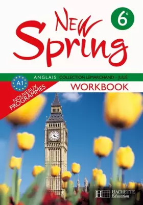 Couverture du produit · Anglais 6e New Spring : Workbook