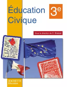 Couverture du produit · Education Civique 3e