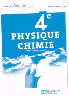 Couverture du produit · Physique chimie 4e : Livre du professeur