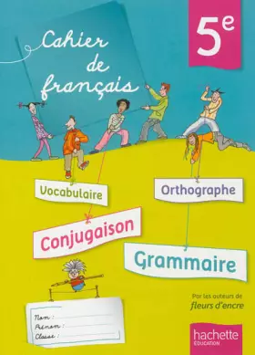 Couverture du produit · Cahier de français 5e - édition 2013