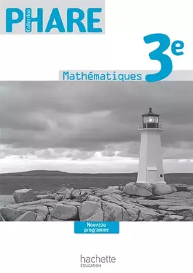 Couverture du produit · Phare Mathématiques 3e - Livre du professeur - Edition 2012