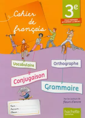 Couverture du produit · Cahier de français 3e - édition 2013