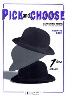 Couverture du produit · ANGLAIS 1ERE PICK AND CHOOSE. Activity Book