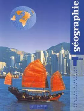 Couverture du produit · Géographie : Terminales L, ES, S, l'espace mondial