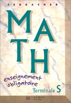 Couverture du produit · MATHEMATIQUES TERMINALE S. Enseignement obligatoire