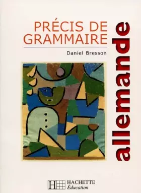 Couverture du produit · Précis de grammaire allemande : Edition actualisée