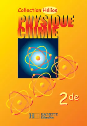 Couverture du produit · Physique - Chimie, 2nde (Elève)