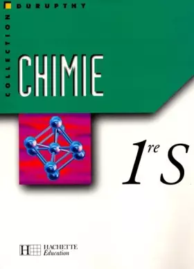 Couverture du produit · Chimie, 1ère S (Elève)