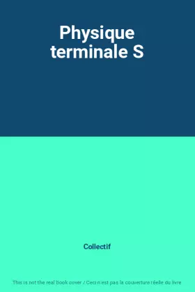 Couverture du produit · Physique terminale S