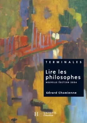Couverture du produit · Lire les philosophes Tle
