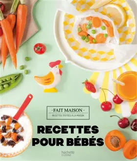 Couverture du produit · Recettes pour bébés: 0-3 ans
