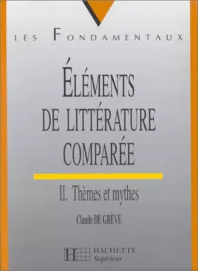 Couverture du produit · Eléments de littérature comparée, tome 2