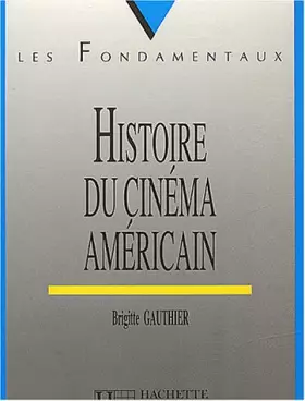 Couverture du produit · Histoire du cinéma américain