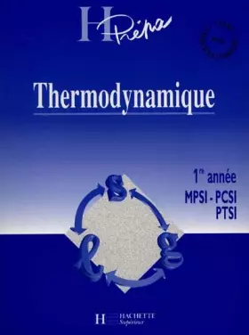 Couverture du produit · THERMODYNAMIQUE. 1ère année MPSI-PCSI-PTSI