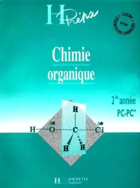 Couverture du produit · Chimie organique, 2e année PC - PC*