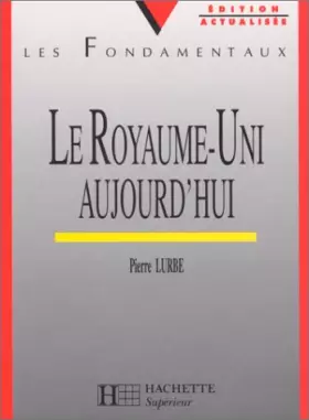 Couverture du produit · Le Royaume-Uni aujourd'hui