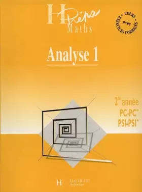 Couverture du produit · ANALYSE 2EME ANNEE PC-PC* PSI-PSI*. : Tome 1, Convergences