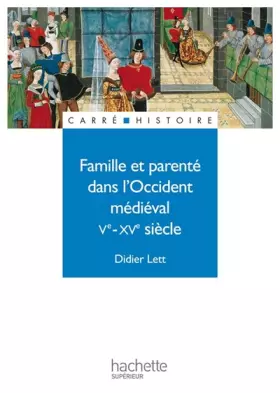 Couverture du produit · Famille et parenté au Moyen Âge