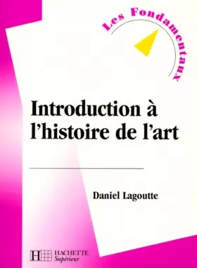 Couverture du produit · Introduction à l'histoire de l'art, 2e édition