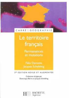 Couverture du produit · Le territoire français : Permanences et mutations