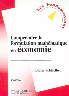 Couverture du produit · Comprendre la formulation mathématique en économie