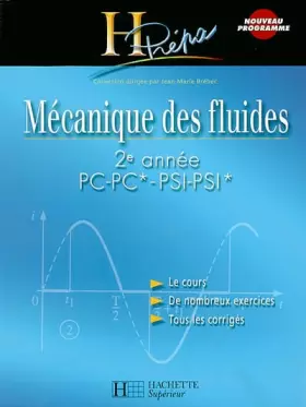 Couverture du produit · Mécanique des fluides 2e année PC-PC*/PSI-PSI*