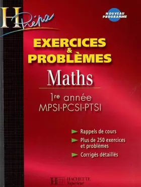 Couverture du produit · Maths 1ère année MPSI-PCSI-PTSI : Exercices & problèmes